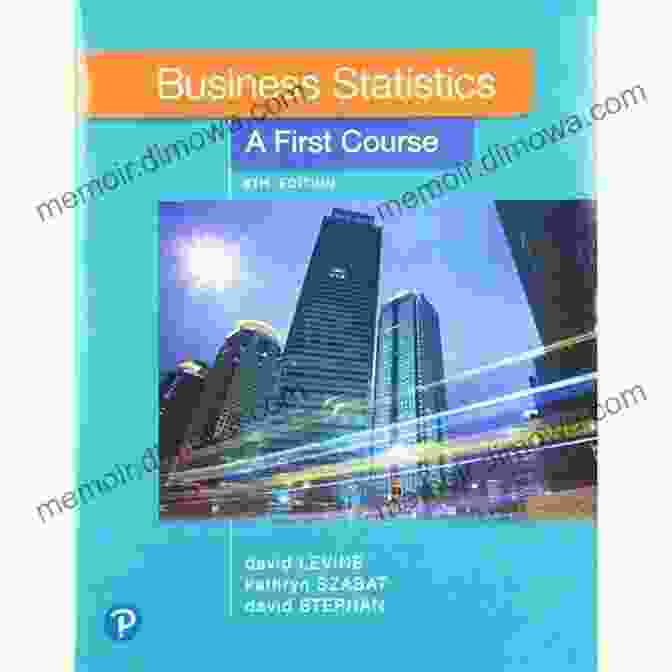 Business Statistics First Course Downloads Business Statistics: A First Course (2 Downloads)