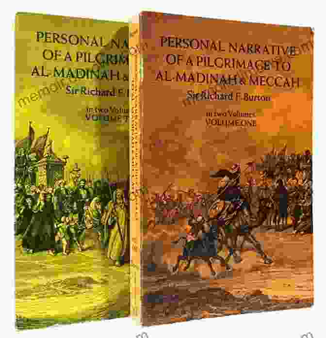 Cover Of Richard Burton's 'Personal Narrative Of Pilgrimage To Al Madinah And Meccah' Personal Narrative Of A Pilgrimage To Al Madinah Meccah Vol I Vol II (Classics To Go)