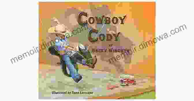 Cowboy Cody Book Cover Cowboy Cody Becky Wigemyr