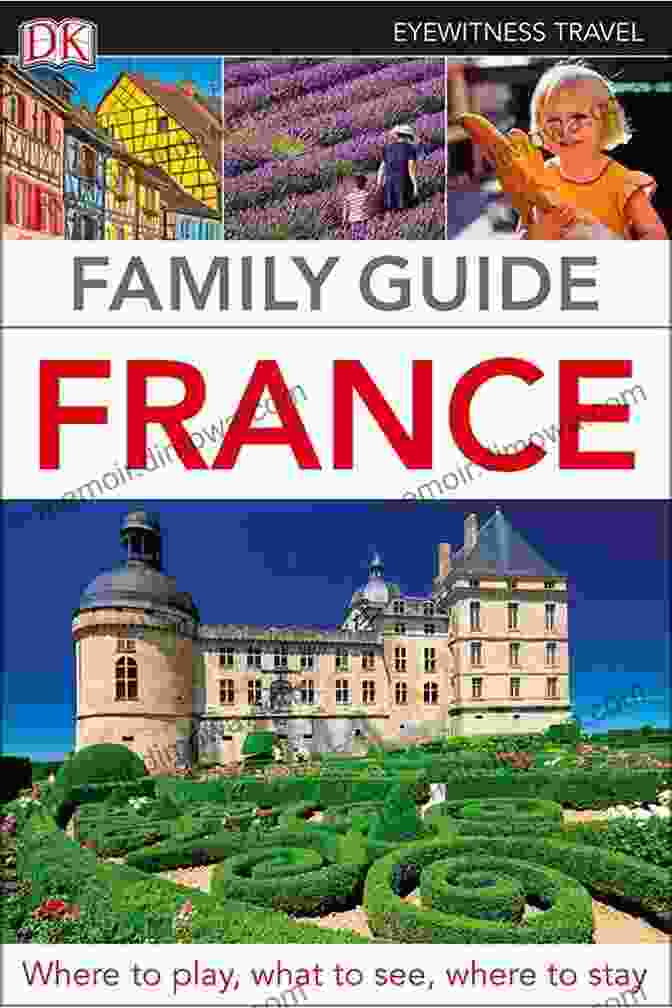 DK Eyewitness Family Guide The South Of France Travel Guide Cover DK Eyewitness Family Guide The South Of France (Travel Guide)