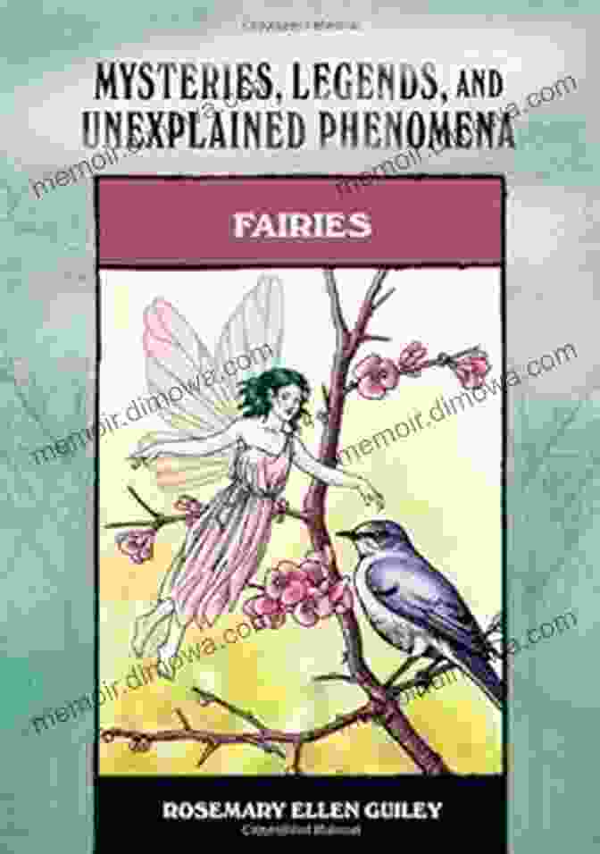 Fairies, Mysteries, Legends, And Unexplained Phenomena Book Cover Fairies (Mysteries Legends And Unexplained Phenomena)