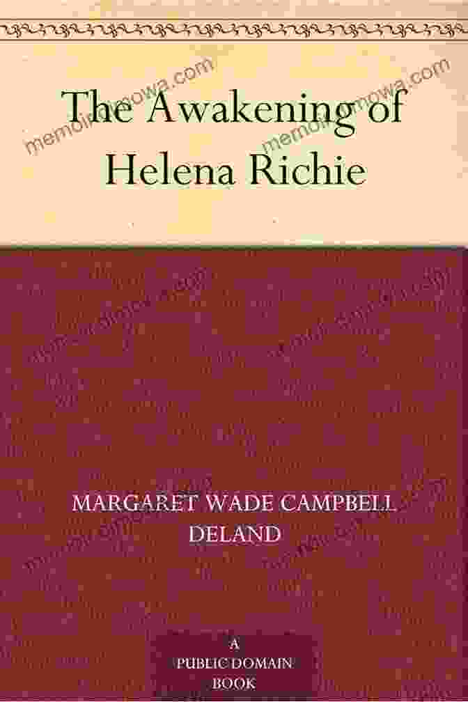 Helena Richie, Author Of The Awakening Of Helena Richie The Awakening Of Helena Richie