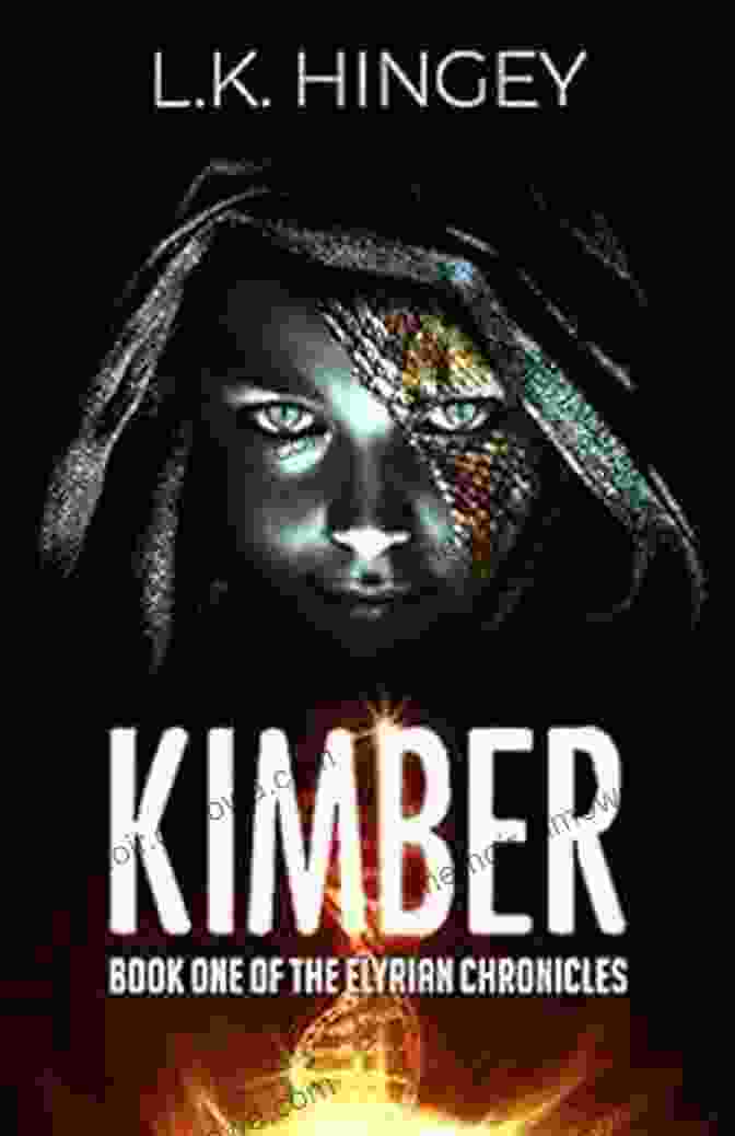 Kimber: One Of The Elyrian Chronicles Book Cover KIMBER: One Of The Elyrian Chronicles