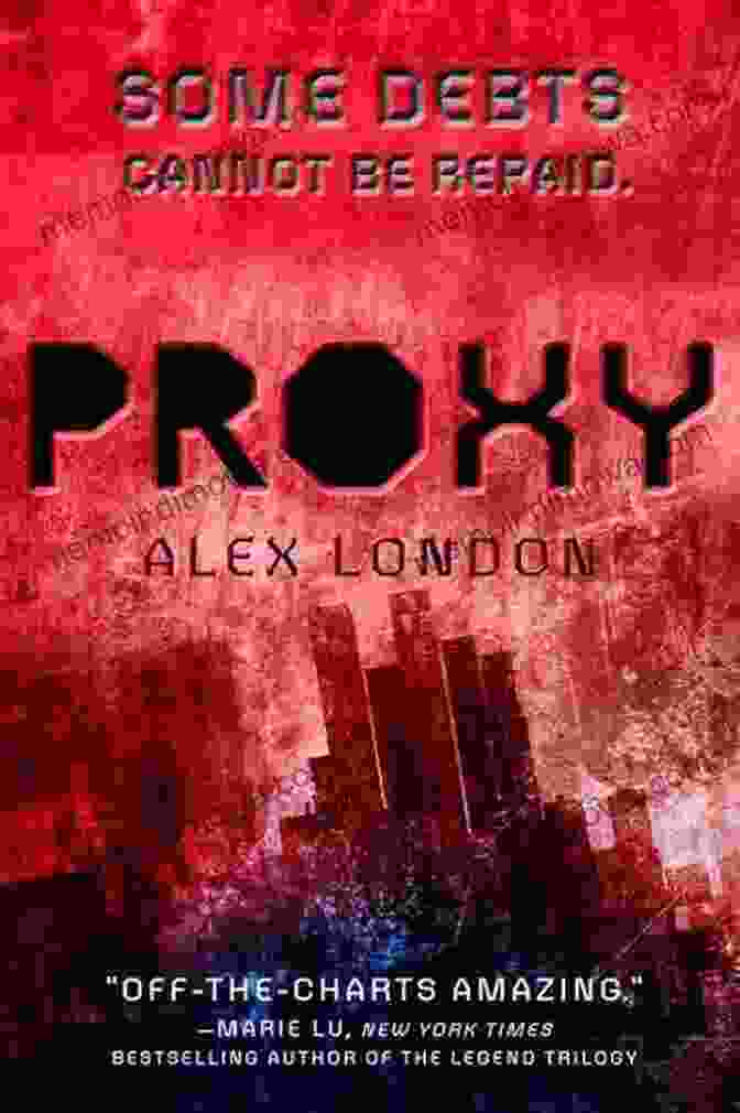 Proxy By Alex London Book Cover Proxy Alex London