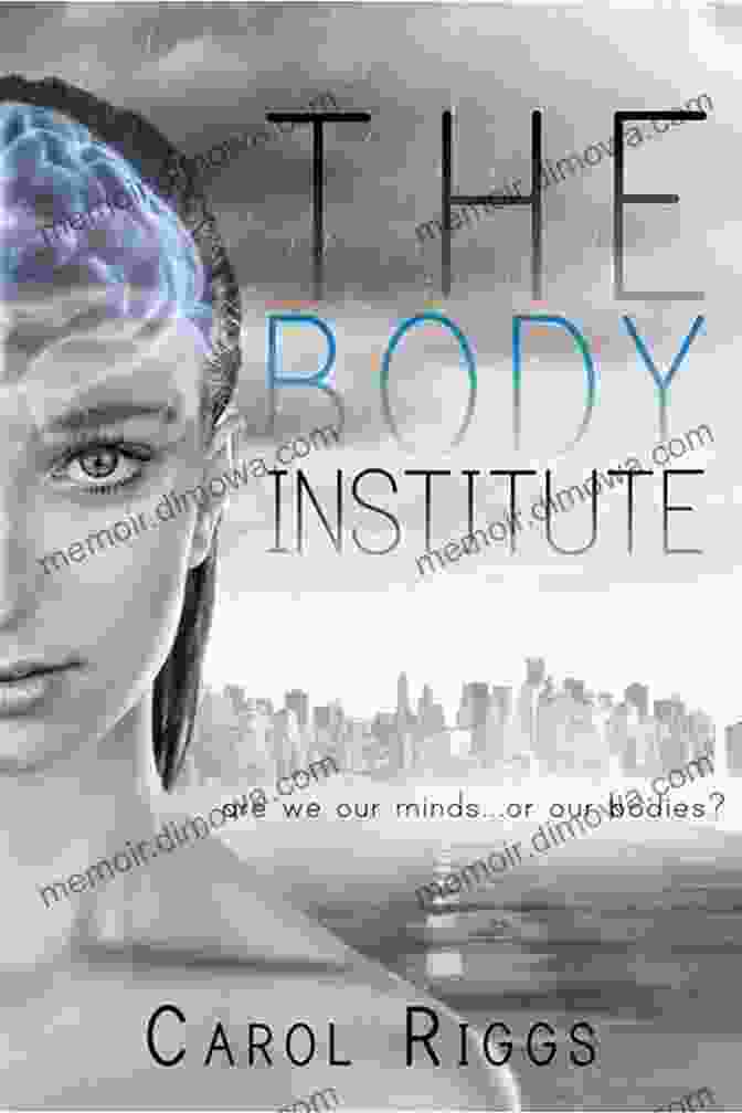 The Body Institute Book Cover The Body Institute Carol Riggs