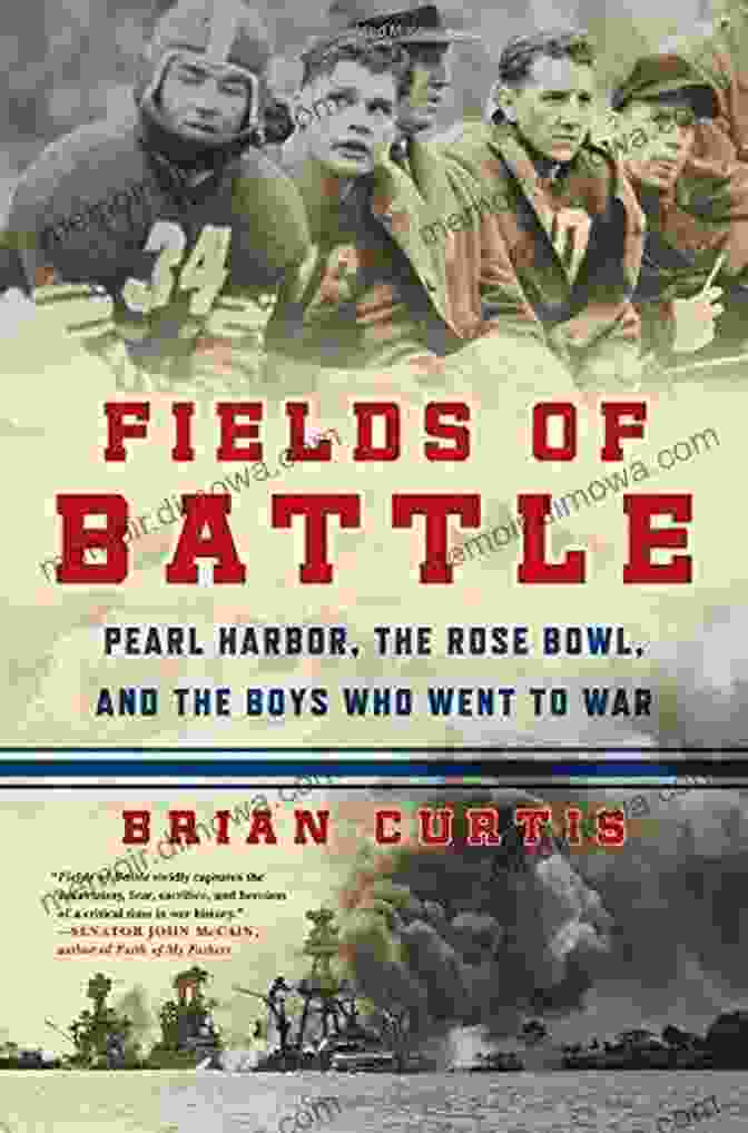 The Cover Of Fields Of Battle: Pearl Harbor The Rose Bowl And The Boys Who Went To War