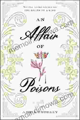 An Affair Of Poisons Addie Thorley