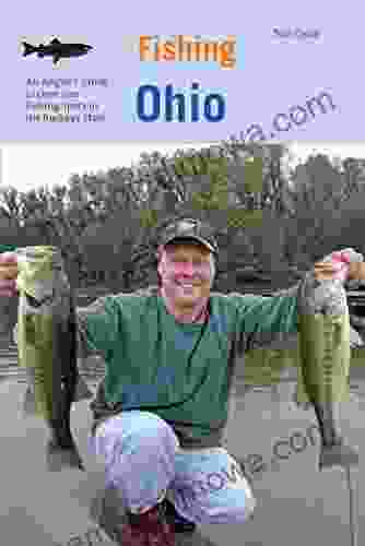 Fishing Ohio: An Angler S Guide To Over 200 Fishing Spots In The Buckeye State