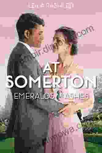 At Somerton: Emeralds Ashes Adriana Mather