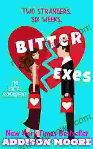 Bitter Exes (The Social Experiment 2)