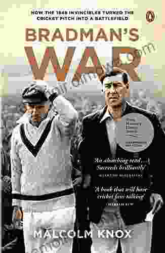 Bradman S War Malcolm Knox