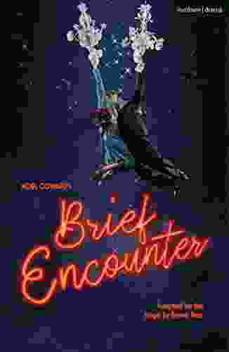 Brief Encounter (Modern Plays) Shelby Thacker