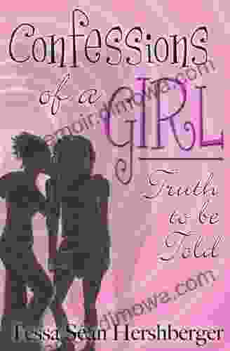 Confessions Of A Girl: Truth To Be Told (Fresh Voices Series)