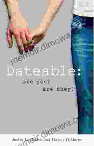 Dateable Are You? Are They?