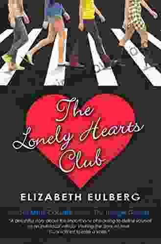 The Lonely Hearts Club Elizabeth Eulberg