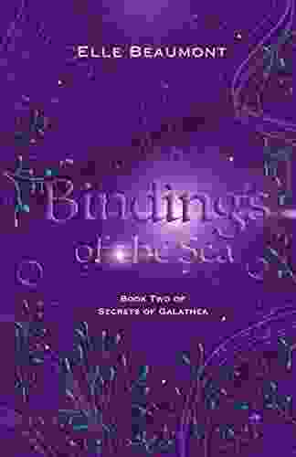 Bindings Of The Sea (Secrets Of Galathea 2)