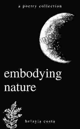 Embodying Nature Brent Ford