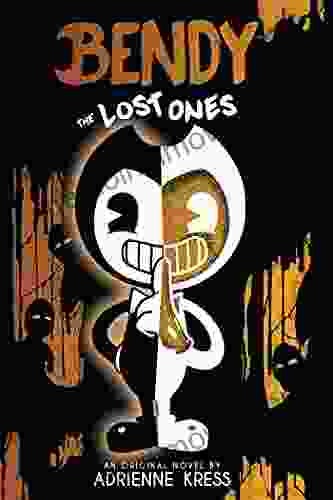 The Lost Ones: An AFK Novel (Bendy #2) (Bendy And The Ink Machine)