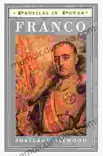 Franco (Profiles In Power) Sheelagh M Ellwood