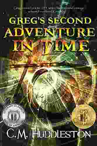 Greg s Second Adventure in Time (Adventures in Time 2)