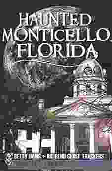 Haunted Monticello Florida (Haunted America)