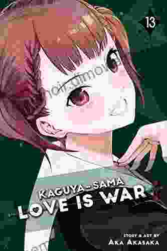 Kaguya Sama: Love Is War Vol 13