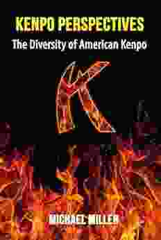 Kenpo Perspectives: The Diversity of American Kenpo