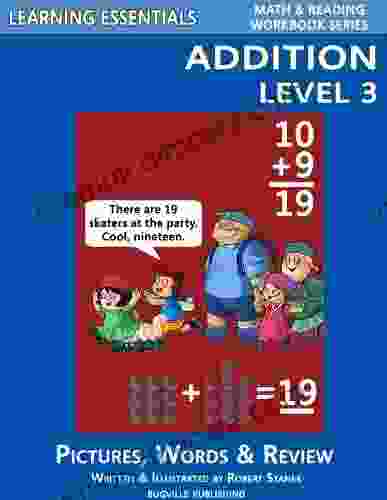 Learning Essentials Addition Level 3 (Math Reading Workbook Series) (Bugville Critters 77)