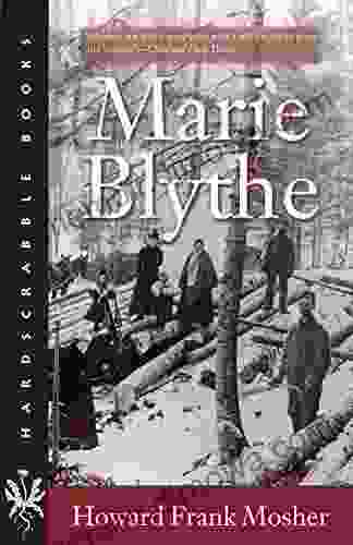 Marie Blythe (Hardscrabble Fiction Of New England)