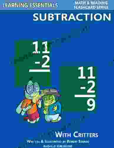 Subtraction Flash Cards: Subtraction Facts With Critters (Learning Essentials Math Reading Flashcard Series) (Bugville Critters 84)