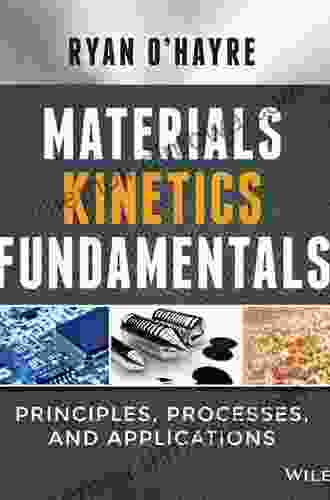 Materials Kinetics Fundamentals Ryan O Hayre