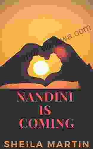 Nandini Is Coming: An Awesome Love Novel