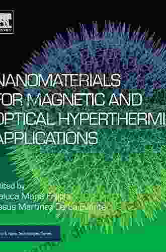 Nanomaterials For Magnetic And Optical Hyperthermia Applications (Micro And Nano Technologies)