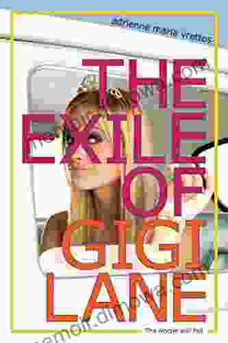 The Exile Of Gigi Lane