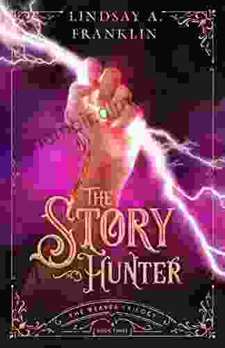 The Story Hunter (The Weaver Trilogy 3)