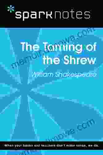 The Taming Of The Shrew (SparkNotes Literature Guide) (SparkNotes Literature Guide Series)