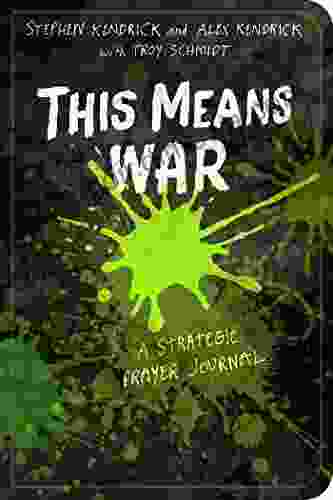 This Means War: A Strategic Prayer Journal