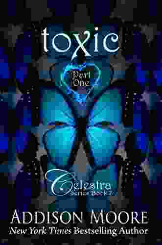 Toxic Part One (Celestra 7)