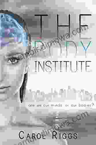 The Body Institute Carol Riggs