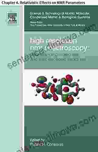 High Resolution NMR Spectroscopy: Chapter 11 Application of 13C 13C Spin Spin Couplings in Structural Studies on Organic Compounds (Science and Technology Matter Biological Systems 3)