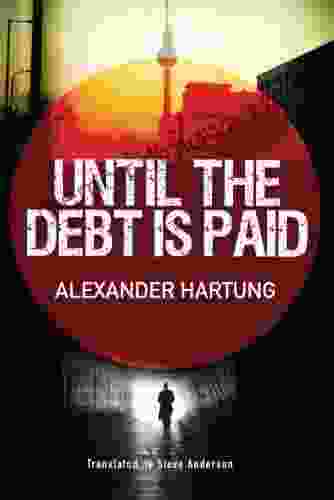 Until the Debt Is Paid (Jan Tommen Investigation 1)