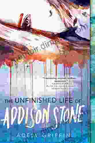 The Unfinished Life of Addison Stone: A Novel