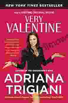 Very Valentine: A Novel (Valentine Trilogy 1)