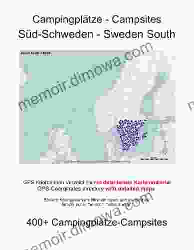 Campsite Guide SOUTH SWEDEN (with GPS Data And DETAILED MAPS)