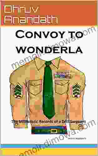 Convoy To Wonderla: The Militaristic Records Of A Drill Sergeant