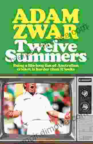 Twelve Summers Adam Zwar