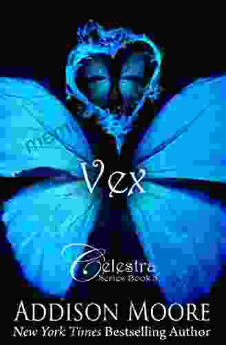 Vex (Celestra 5) Addison Moore